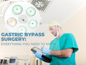 Read more about the article Gastric Bypass Surgery: Everything You Need to Know